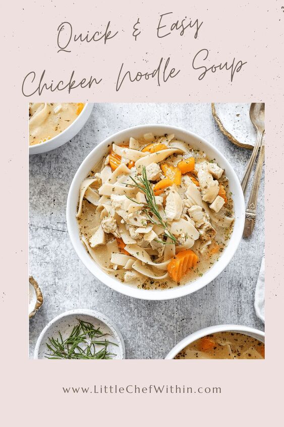 s 12 savory chicken soup recipes to keep you cozy all winter, Quick and Easy Chicken Noodle Soup