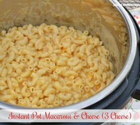 s 15 cheesiest mac cheese recipes, Instant Pot Three Cheese Macaroni Cheese