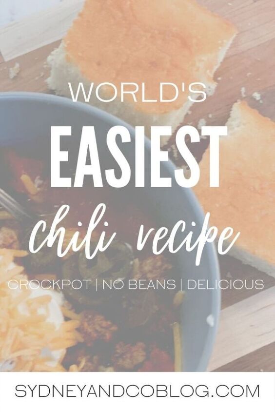 world s easiest chili recipe
