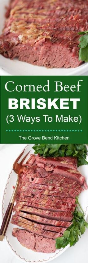 corned beef brisket 3 ways to make