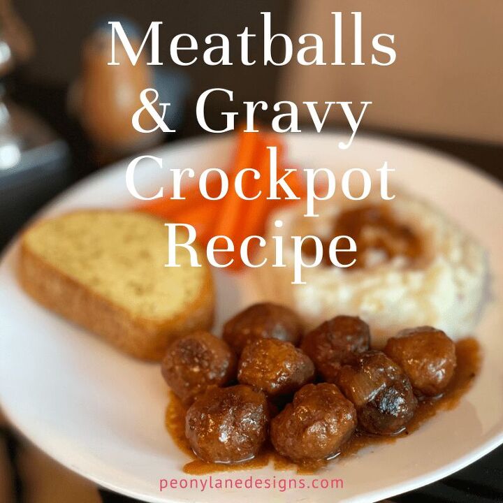 4 ingredient meatballs and gravy crazy easy comfort foods