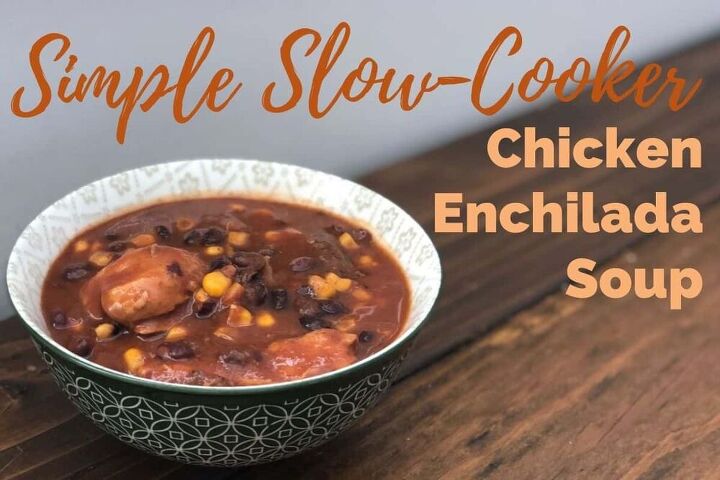 simple slow cooker chicken enchilada soup