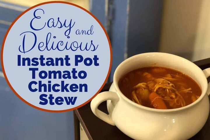 instant pot tomato chicken stew