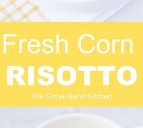 fresh corn risotto