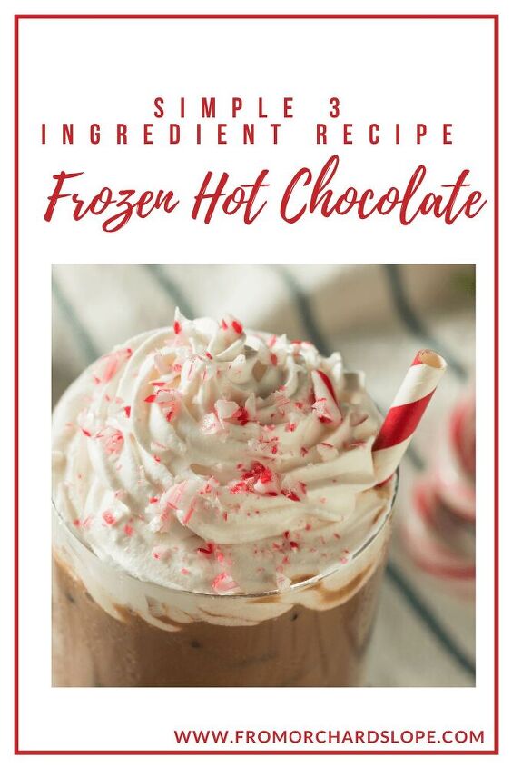 simple 3 ingredient frozen hot chocolate