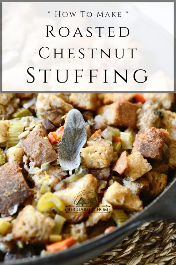you will love this easy and flavorful chestnut stuffing whether you s