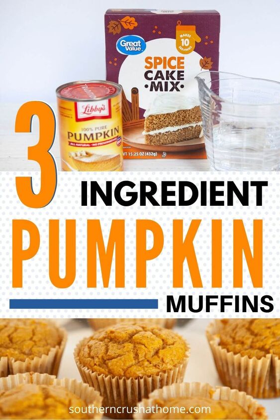 3 ingredient pumpkin muffins