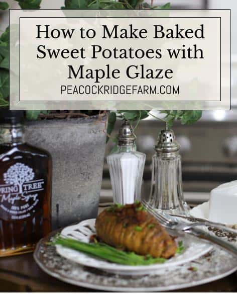 how to make baked sweet potatoes with maple glaze perfect for your hol