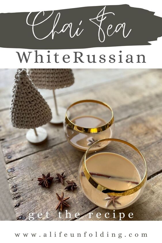 easy chai tea white russian cocktail a life unfolding