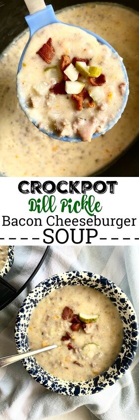 crockpot dill pickle bacon cheeseburger soup