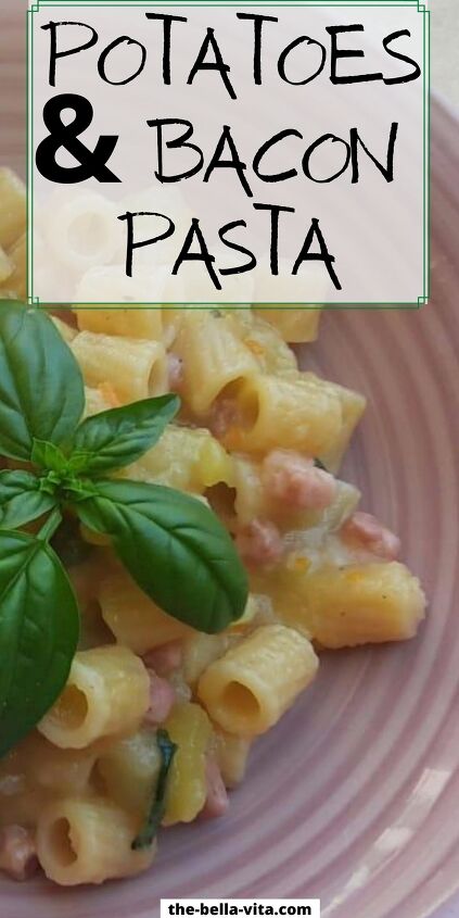 pasta with potatoes bacon quick italian recipe
