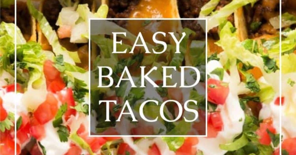 Baked Tacos | Foodtalk