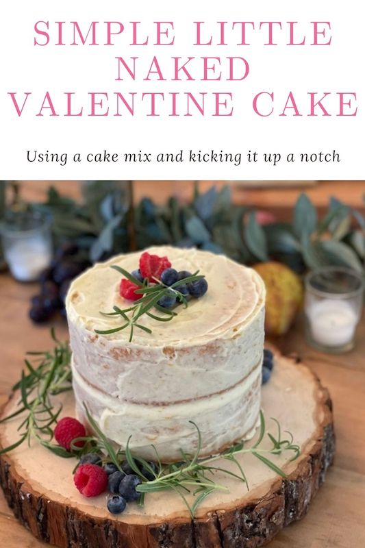 simple little naked valentine cake recipe