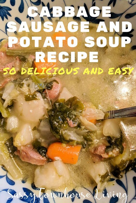 cabbage sausage and potato soup recipe so delicious and easy