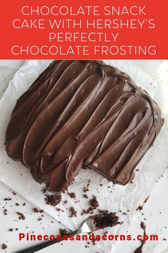 chocolate snack cake with hersheys perfectly chocolate frosting