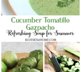 Easy Cucumber Tomatillo Gazpacho Recipe Foodtalk