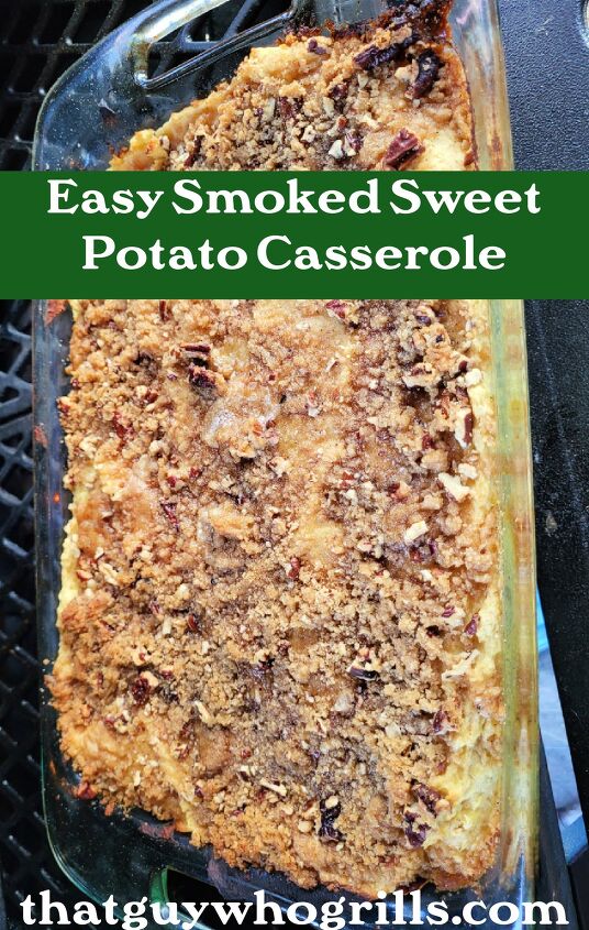 smoked sweet potato casserole recipe