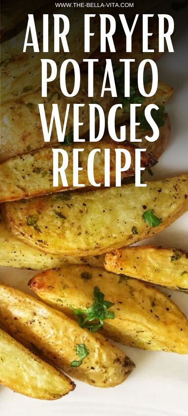 air fryer potato wedges recipe crunchiness is guaranteed