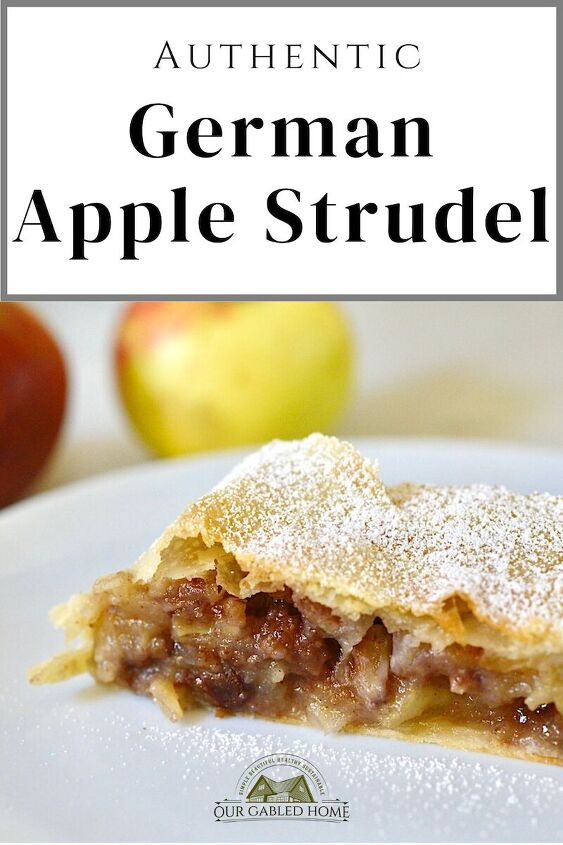 easy homemade german apple strudel from scratch apfelstrudel