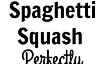 How To Cook Spaghetti Squash