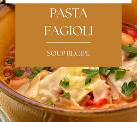 best recipe for pasta fagioli soup, close up of pasta fagioli recipe
