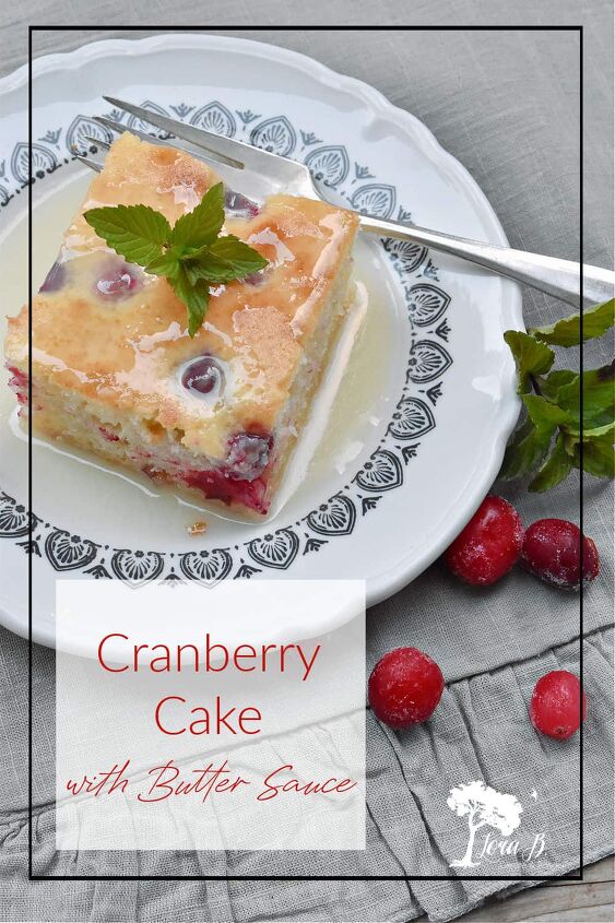 cranberry cake with butter sauce, Cranberry Cake