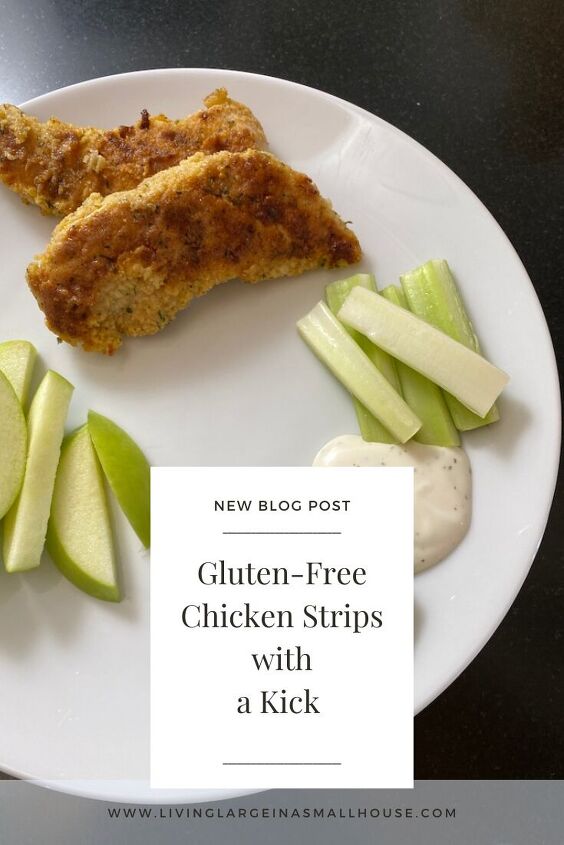 gluten free chicken strips with a kick, pinterest graphic with a picture of the plated chicken strips and an overlay that reads gluten free chicken strips with a kick