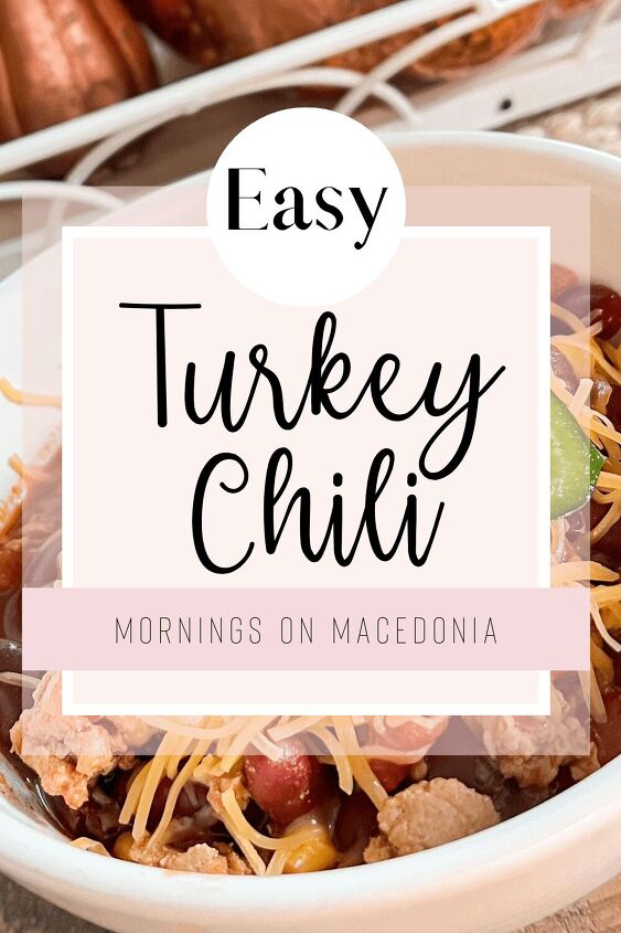 quick and easy turkey chili recipe, Pin for Later
