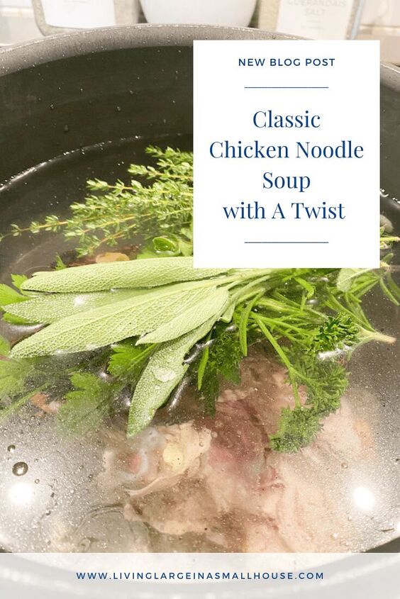 classic chicken noodle soup with a twist, pinterest graphic with a picture of chicken bones in stock pot with the overlay that reads classic chicken noodle soup with a twist