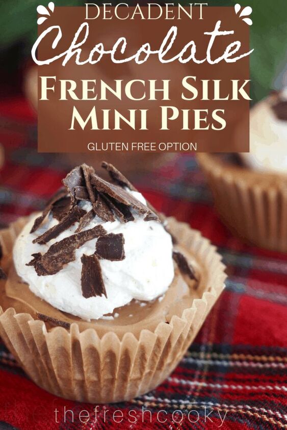 Deliciously decadent these Mini Chocolate French Silk pies are easier than you think Silky light chocolate atop a yummy salted toffee graham crust topped with homemade vanilla bean whipped cream and chocolate shavings thefreshcooky mouthwatering vanillabeanwhippedcream chocolatesilkpie minidesserts easytomake grahamtoffeecrust individualdessertrecipes chocolatesilk minipies chocolatemousse holidayrecipes holidaybaking christmasdessertrecipes