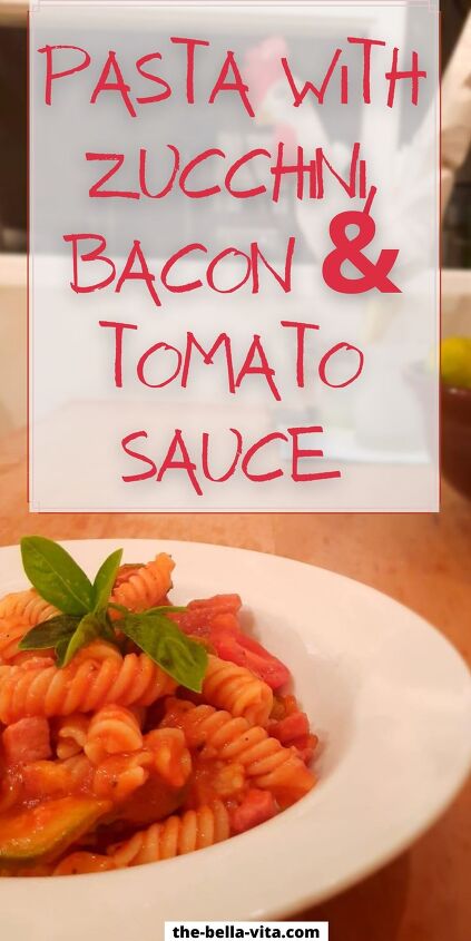 authentic pasta with zucchini bacon tomato sauce italian recipe, pasta with zucchini