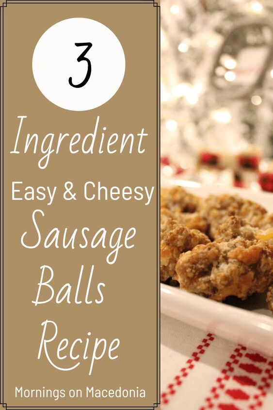 easy 3 ingredient sausage balls recipe, Pin for Later