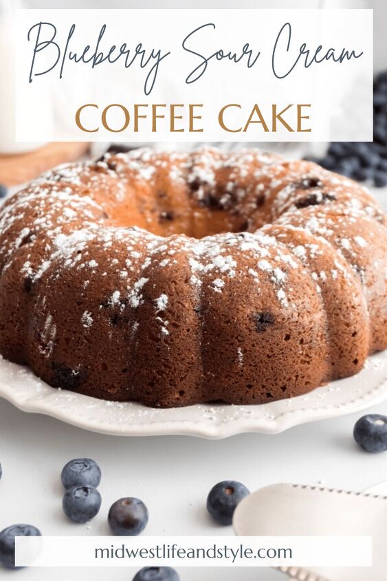blueberry sour cream coffee cake, Blueberry Sour Cream Coffee Cake Midwest Life and Style Blog