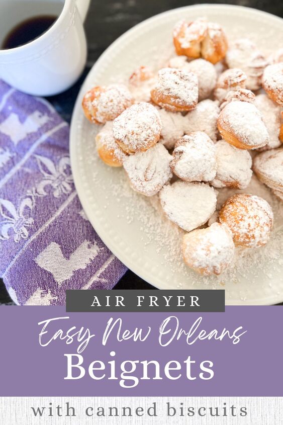 new orleans biscuit beignet recipe it s big easy air fryer fast, Air Fryer Beignets Pinterest graphic