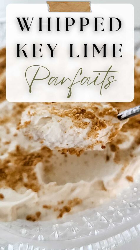 whipped key lime parfait, Fresh and light this whipped key lime parfait dessert recipe is a delicious burst of flavor that can be made and ready to serve in minutes