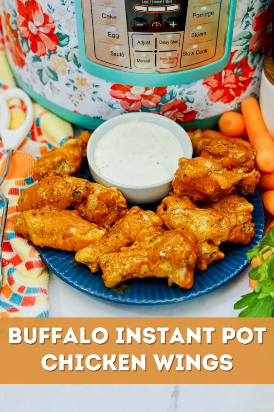 how to make buffalo instant pot chicken wings, Want to make buffalo wings for your family or a crowd Here is how to make Buffalo Instant Pot Chicken Wings