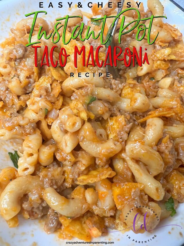 easy instant pot taco macaroni recipe, Easy Cheesy Instant Pot Taco Macaroni Recipe