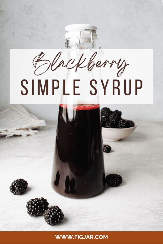 blackberry simple syrup, blackberry simple syrup in a tall glass bottle pin