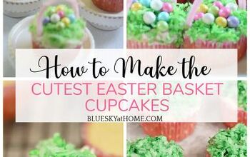 How to Make the Cutest Easter Basket Cupcakes