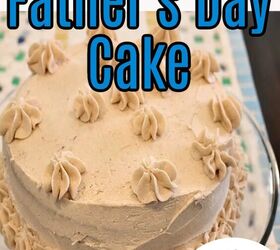 The Best Father's Day Cake Recipe You Will Ever Make