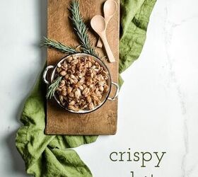 You Want to Make These Crispy Roasted White Beans!