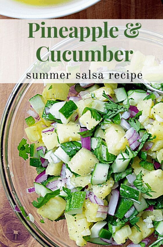 Pineapple and Cucumber Summer Salsa in a glass bowl