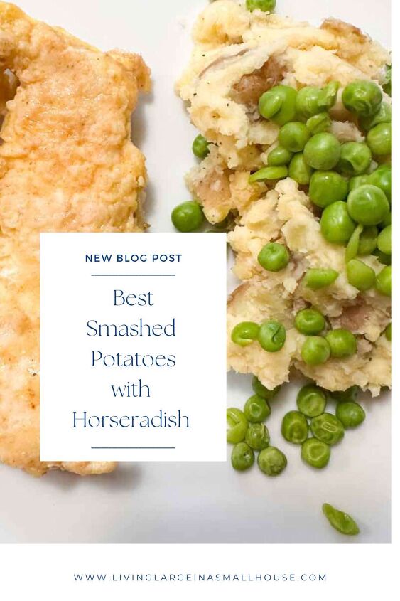 best smashed potatoes with horseradish recipe, pinterest graphic with overlay that says best smashed potatoes with horseradish