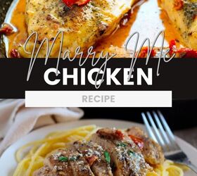 marry me chicken the perfect recipe for a delicious and hearty dinner, Marry me chicken in a skillet and on top of pasta on a plate