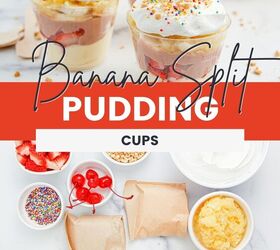 no bake banana split pudding cups recipe, Banana pudding cups and all the ingredients to make them
