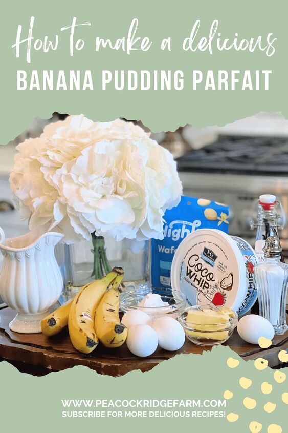how to make a delicious banana pudding parfait