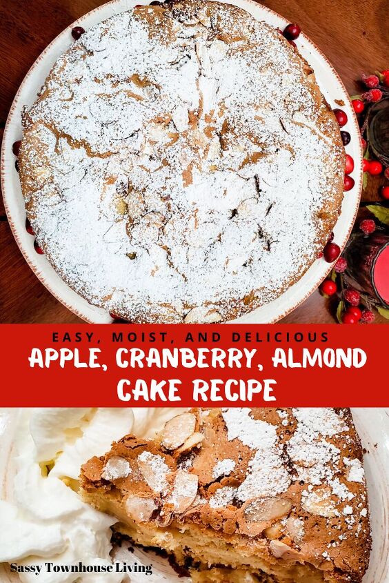 apple cranberry almond cake recipe easy moist and delicious, Easy Apple Cranberry Almond Cake Recipe Moist And Delicious Sassy Townhouse Living