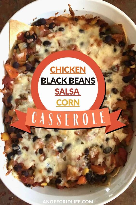 chicken black beans salsa corn casserole, a pinterest image of a chicken black beans salsa corn casserole with text overlay chicken black beans salsa corn casserole