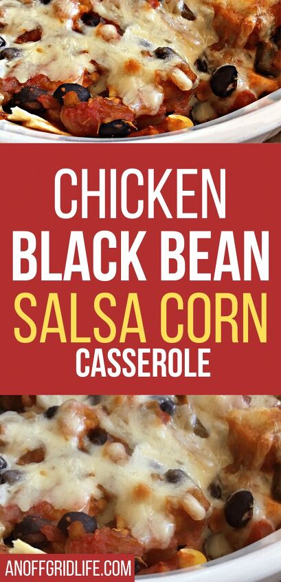 chicken black beans salsa corn casserole, Text overlay on chicken black bean salsa corn casserole