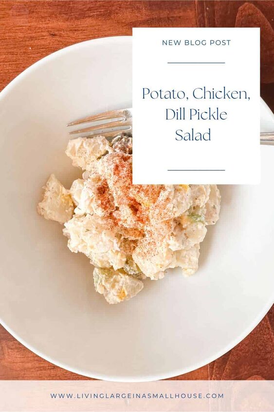 potato chicken dill pickle salad with creamy dressing